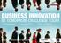 BUSINESS INNOVATION. BE TOMORROW, CHALLENGE TODAY > Waarom innoveren? > Innovation drivers > Succes- en faalfactoren