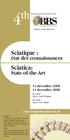 Sciatique : Sciatica: état des connaissances. State-of-the-Art. 13 décembre 2008 13 december 2008. www.belgianbacksociety.be
