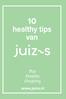 10 healthy tips van. #fun #healthy #inspiring. A Little Black GG Book. www.juizs.nl. 10 tips van Juizs voor een healthy lifestyle
