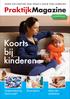 VOOR PATIENTEN VAN PRAKTIJKEN POELENBURG PraktijkMagazine SEPTEMBER 2015. Koorts bij kinderen. Zorgverzekering Hoe en wat?