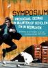 SYMPOSIUM. prosociaal gedrag in buurten, op scholen en in bedrijven. Woensdag 30 september 10-18 uur Trippenhuis/KNAW Amsterdam