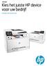 Selectiegids Kies het juiste HP device voor uw bedrijf. HP printers, MFP's en all-in-ones