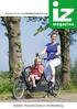 Tijdschrift voor de sector Informele Zorg Hoogeveen. Jaargang 2, september 2013. Mobiliteit Thuisadministratie en SchuldHulpMaatje