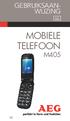 GEBRUIKSAAN- WIJZING MOBIELE TELEFOON M405