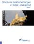 Structurele bankhervormingen in België : eindrapport. Juli 2013