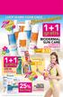 1+1 1+1 25% gratis. gratis 8.13 BIODERMAL SUN CARE. korting LOOP WARM VOOR ONZE COMPLETE. ASSORTIMENT! Bijvoorbeeld Zonnemilk SPF50+ 200 ml JORDAN