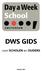 DWS GIDS. voor SCHOLEN en OUDERS