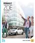 RENAULT ZOE DRIVE THE CHANGE 100 % ELEKTRISCH. ZOE BLAUWDRUK Alles over de innovaties van de auto