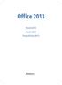 Office 2013. Word 2013 Excel 2013 PowerPoint 2013