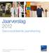 Jaarverslag 2012. Geconsolideerde jaarrekening. Enkel voor ondernemers en vrije beroepen. www.bankvanbreda.be