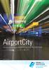 AirportCity. foto: John van Loon