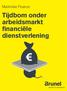 Tijdbom onder arbeidsmarkt financiële dienstverlening