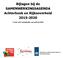 Bijlagen bij de SAMENWERKINGSAGENDA Achterhoek en Rijksoverheid 2015-2020. 15 juni 2015 aangeboden aan minister Blok