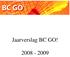 Jaarverslag BC GO! 2008-2009