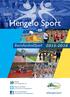 Hengelo Sport. BasisAanbodSport 2015-2016. #HengeloSport. Website www.hengelosport.nl. Volg ons op Twitter www.twitter.