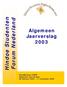 Hindoe Studenten. Forum Nederland. Algemeen Jaarverslag 2003