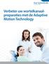 Verbeter uw wortelkanaal- preparaties met de Adaptive Motion Technology