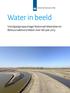 Water in beeld. Voortgangsrapportage Nationaal Waterplan en Bestuursakkoord Water over het jaar 2013