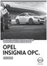 SPECIFICATIES & CATALOGUSPRIJSLIJST SPECIFICATIONS & PRIX CATALOGUE OPEL. 27 novembre 2014. Insignia OPC.