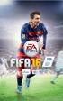 INHOUD VOLLEDIGE BESTURING... 3 WAT IS ER NIEUW IN FIFA 16... 9 HET SPEL STARTEN... 10 HOOFDMENU... 12