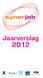 Inhoud. Jaarverslag Synerjob 2012