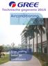 Technische gegevens 2015. Airconditioning. Gree, making better air conditioners