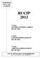 EUROPEES R.U.C.I.P. COMITÉ RUCIP 2012. 1 e deel: HANDELSVOORWAARDEN RUCIP 2012. 2 e deel: EXPERTISEREGLEMENT RUCIP 2012. 3 e deel: ARBITRAGEREGLEMENT