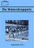 De Waterdroppels. In dit nummer: Nummer 07 September 2010 Jaargang 70