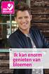 Magazine herfst 2015. Flowering your life! Kees Tol, presentator Hollands Beste Bloemstylist. ' Ik kan enorm. genieten van bloemen '