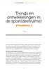 Trends en ontwikkelingen in de sport(deelname)