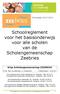 Schoolreglement voor het basisonderwijs voor alle scholen van de Scholengemeenschap Zeebries