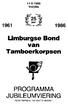 25 jaar Limburgse Bond van Tamboerkorpsen. Reden genoeg om feest te vieren!