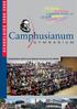 SCHOOLGIDS 2008-2009. Camphusianum: gericht op de toekomst met oog voor het verleden.