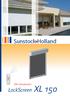 Sunstock Holland. SSH introduceert: LockScreen XL 150