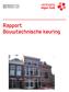 Rapport Bouwtechnische keuring