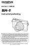 SH-1. Instructiehandleiding DIGITALE CAMERA