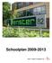 Schoolplan 2009-2013