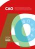 CAO. arbeidsovereenkomst voor personeel werkzaam in de detailhandel in dierenspeciaalzaken, aquariumspeciaalzaken en hengelsportspeciaalzaken