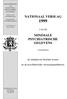 NATIONAAL VERSLAG 1999 MINIMALE PSYCHIATRISCHE GEGEVENS. de initiatieven beschut wonen. en de psychiatrische verzorgingstehuizen. VAN DE.