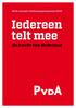 PvdA concept-verkiezingsprogramma 2010. Iedereen telt mee. De kracht van Nederland