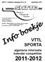 Info boekje VTTL SPORTA VLG. SNTTC Clubblad, Jaargang 16 nr 34 september 2011