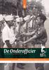 De Onderofficier. Special Nederlandse troepen in de Oost Nieuw militair museum overtreft verwachtingen