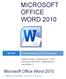 MICROSOFT OFFICE WORD 2010