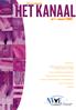 nr 1 - maart 2007 NVvE-verenigingsblad Endonieuws Roterend nikkeltitaniuminstrumenten Doelmatig, efficiënt en veilig Casus: Symmetrische samenwerking