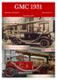 GMC 1931. Brandweer Breukelen Nieuwsbrief 12. December 2014 1931. De laatste nieuwsbrief, missie voltooid!!