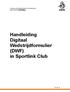 Handleiding Digitaal Wedstrijdformulier (DWF) in Sportlink Club