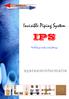 Invisible Piping System IPS. Multilayer tubes and fittings. systeeminformatie