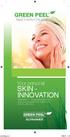 Beauty in harmony with nature. Your personal SKIN - INNOVATION