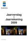 Jaarverslag & Jaarrekening 2009