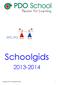 Schoolgids 2013-2014. Schoolgids NTC-PO schooljaar 2013-2014 1